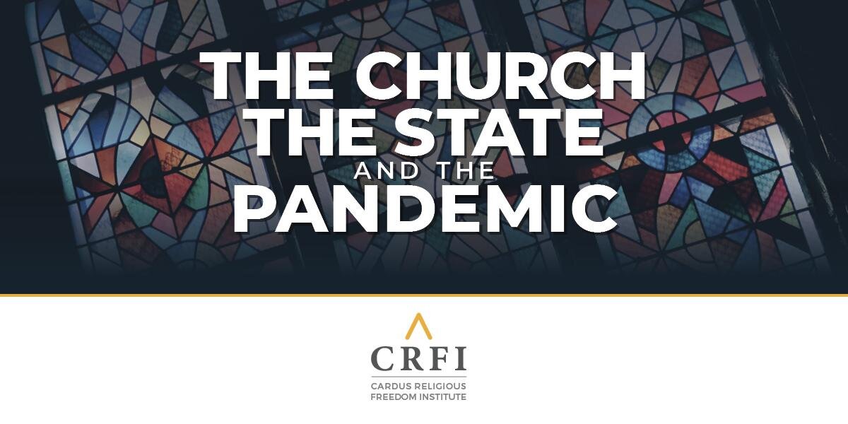 Featured image for “Cardus on “The Church, the State, and the Pandemic””
