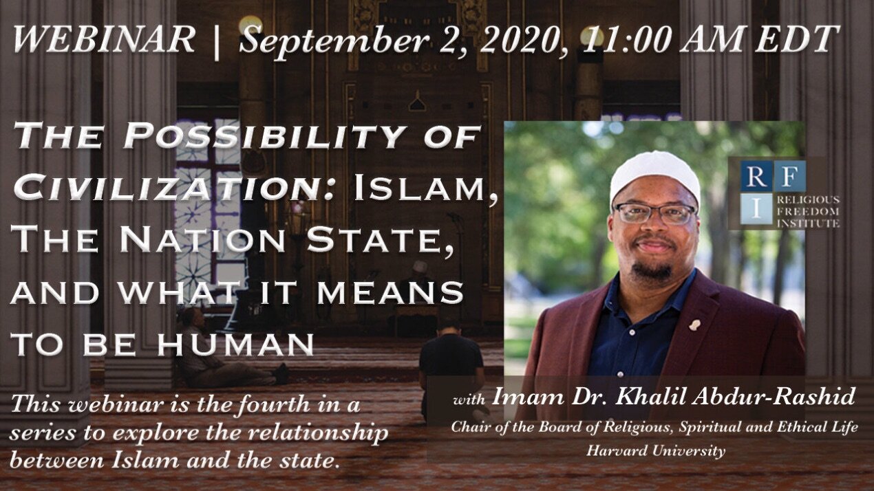 Featured image for “Transcript: The Possibility of Civilization: Islam, the Nation State, and What it Means to be Human”