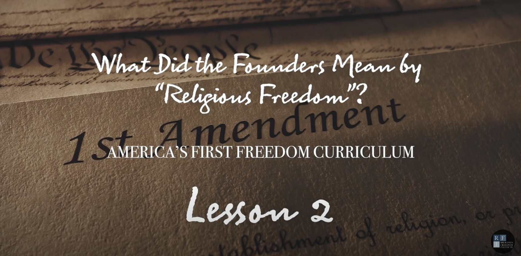 Featured image for “America’s First Freedom Curriculum Series | Video 7”