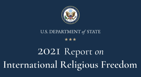 Featured image for “U.S. State Department Releases 2021 Report on International Religious Freedom”