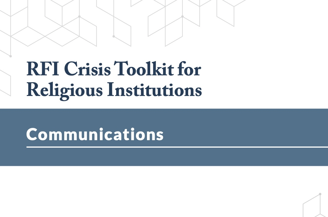 Featured image for “RFI Crisis Toolkit for Religious Institutions: Communications”