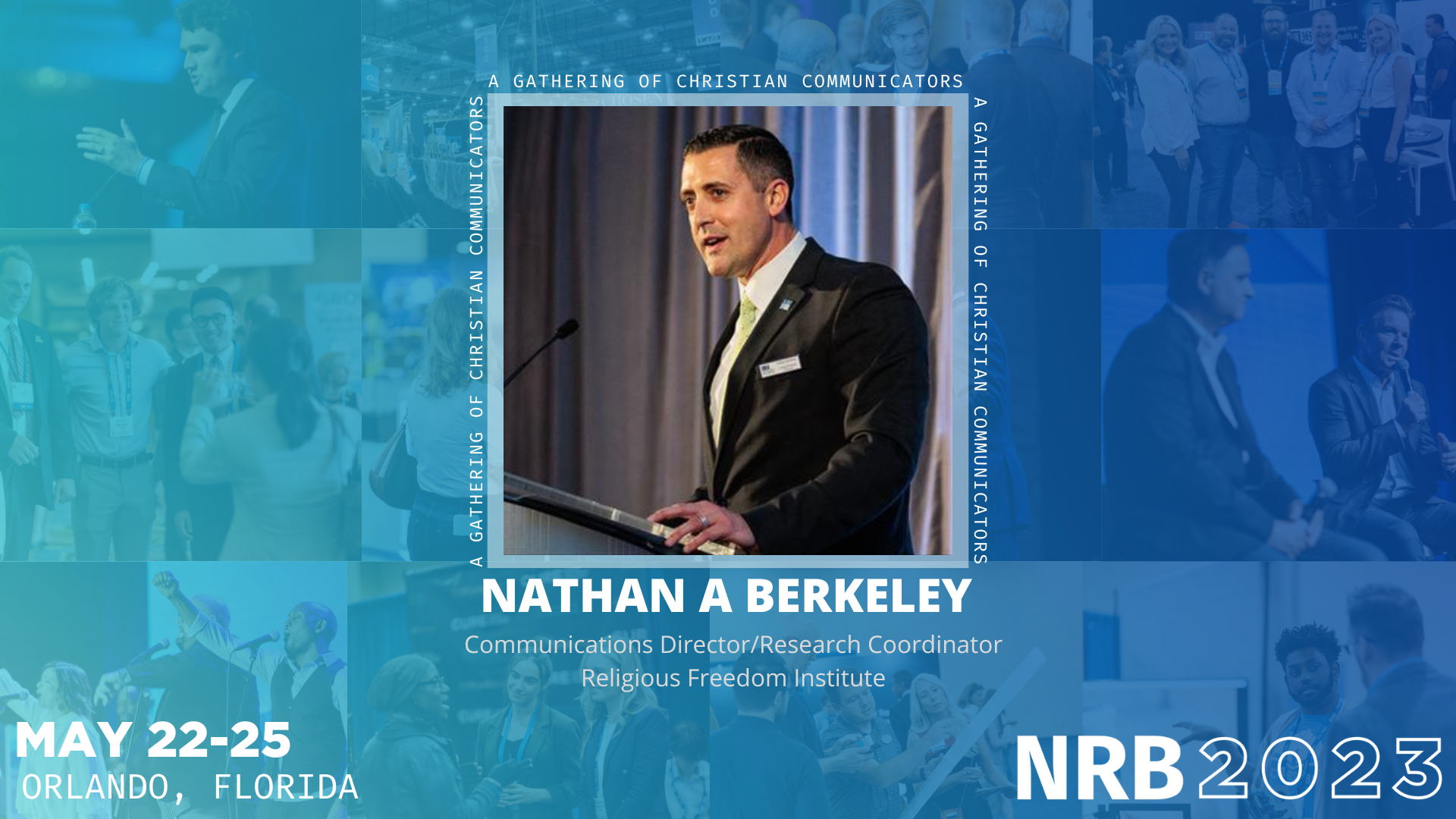 Featured image for “RFI’s Nathan Berkeley Joins NRB Panel on Deplatforming Risks for Religious Ministries”